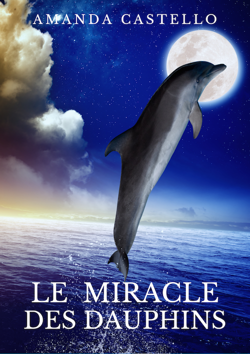 Le miracle des dauphins